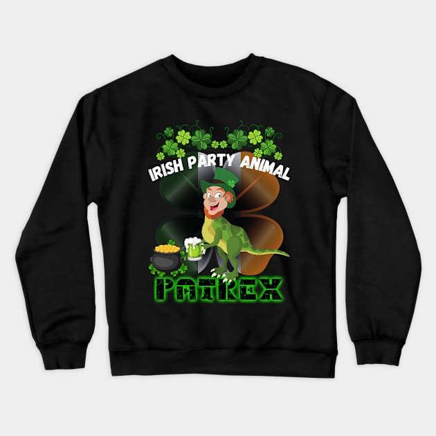 Saint Patrick's Day Irish Party Animal - Patrex Crewneck Sweatshirt by Try It